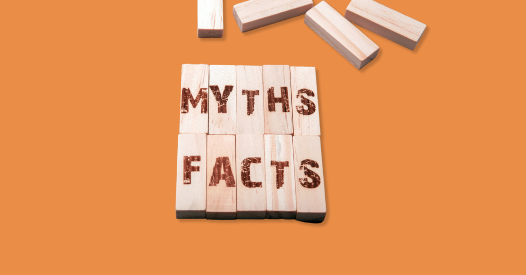 Blocks with the words myths and facts